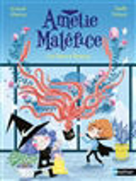 Image de Amélie Maléfice Les farces féroces