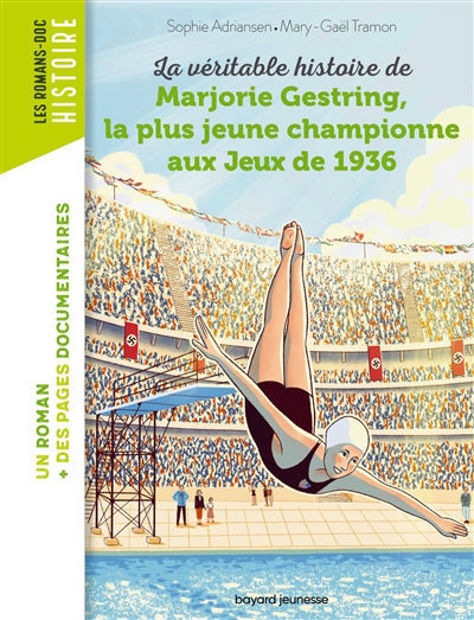 Image de La véritable histoire de Marjorie Gestring, la plus jeune championne aux jeux de 1936
