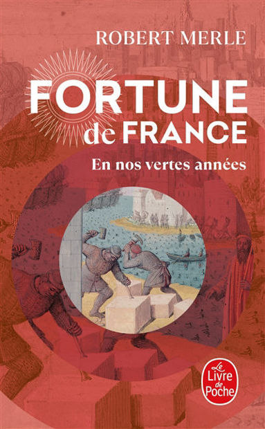 Image de Fortune de France . Vol. 2 En nos vertes années
