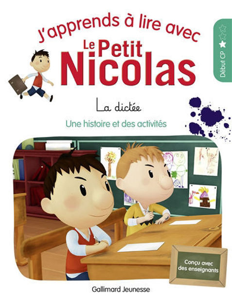 Image de J'apprends à lire avec le Petit Nicolas Vol. 4 La dictée : une histoire et des activités, début CP