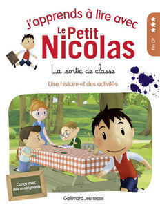 Image de J'apprends à lire avec le Petit Nicolas La sortie de classe : une histoire et des activités : fin CP