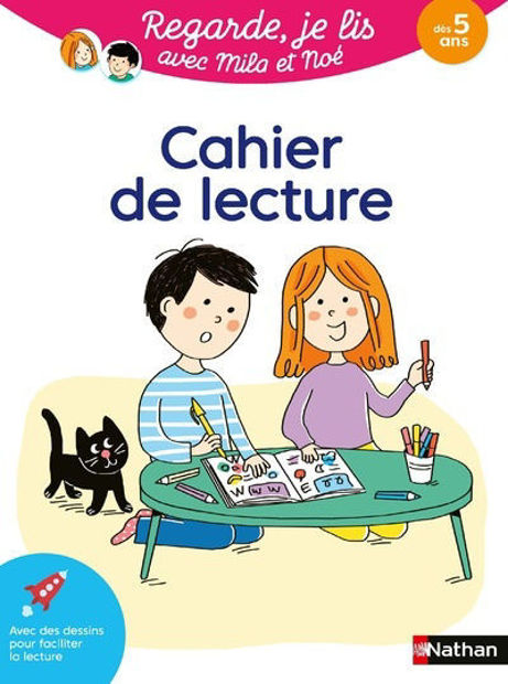 Image de Regarde, je lis ! : cahier de lecture, avec des exercices variés et progressifs : méthode de lecture syllabique et visuelle, dès 5 ans