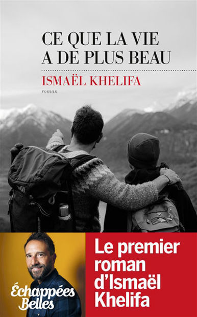Image de Ce que la vie a de plus beau