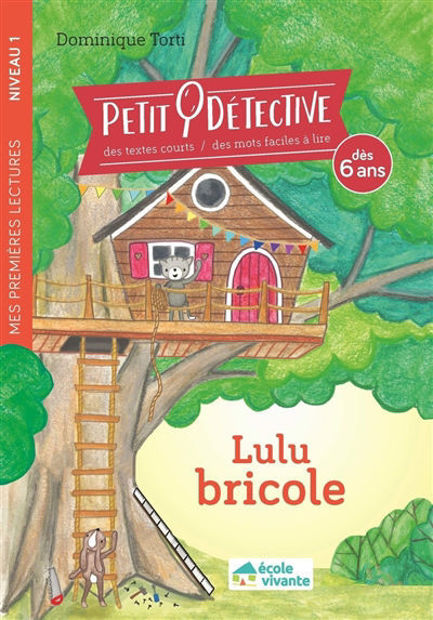 Image de Petit détective Lulu bricole