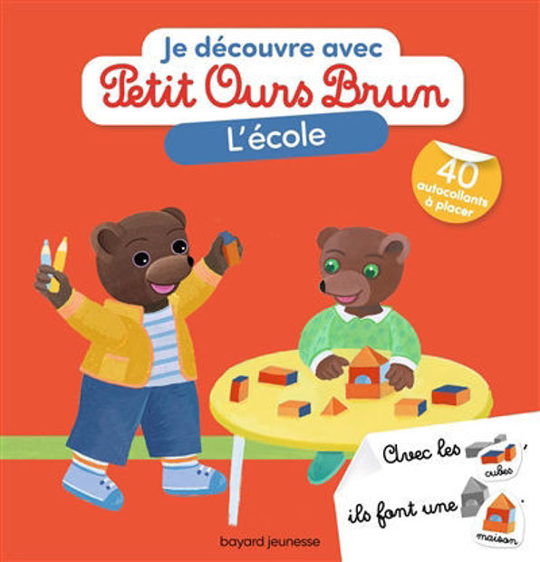 Image de Je découvre avec Petit Ours Brun : L'école