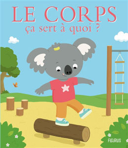 Image de Le corps, ça sert à quoi ?