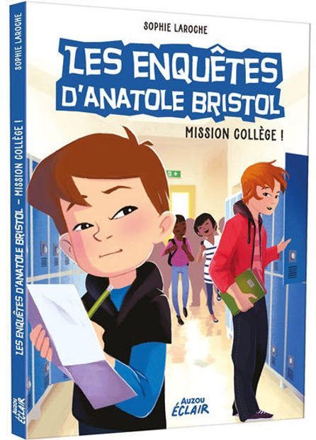 Image de Les enquêtes d'Anatole Bristol Mission collège !