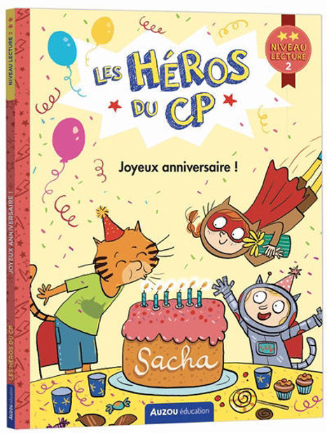 Image de Les héros du CP Joyeux anniversaire ! : niveau lecture 2
