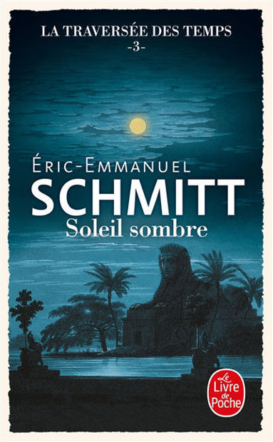 Image de La traversée des temps. Vol. 3, Soleil sombre