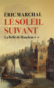 Image de Le soleil suivant Vol. 2 La Belle de Haarlem