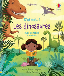 Image de C'est quoi .... les dinosaures? avec des rabats à soulever