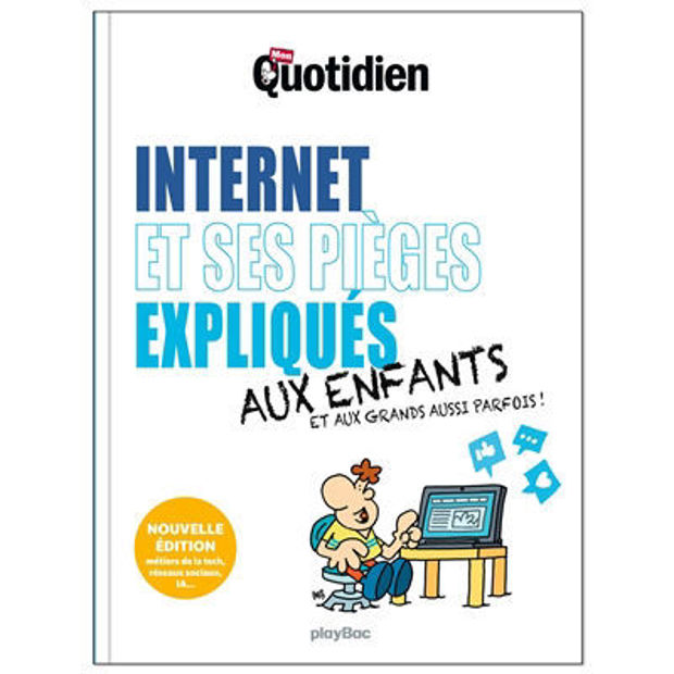 Image de Ιnternet et ses pièges expliqués aux enfants et aux grands aussi parfois !