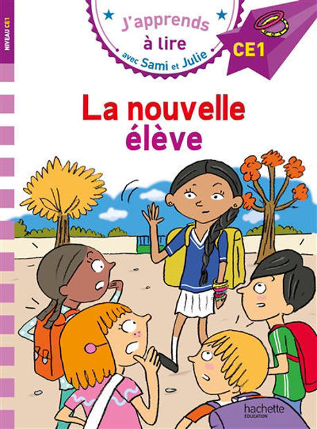 Image de La nouvelle élève : J'apprends à lire CE1
