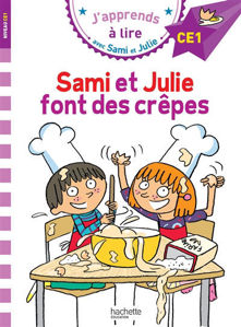 Image de Sami et Julie font des crêpes, niveau CE1