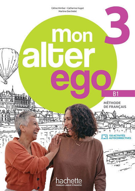 Image de Mon alter ego 3, méthode de français B1 - livre de l'élève
