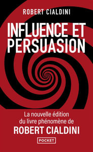 Image de Influence et manipulation : comprendre et maîtriser les mécanismes de persuasion