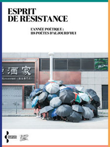 Image de Esprit de résistance : l'année poétique : 118 poètes d'aujourd'hui