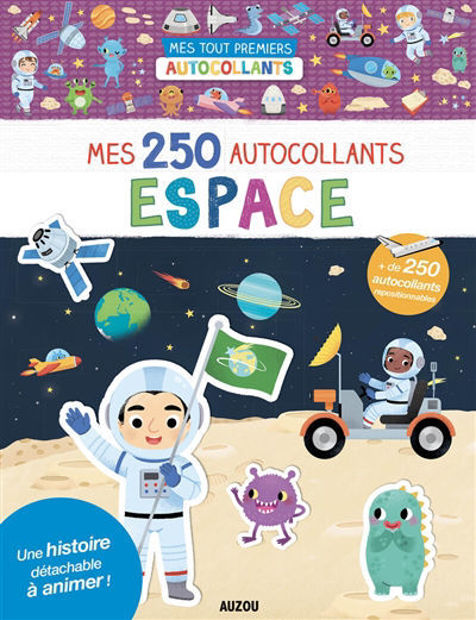Image de Mes tout premiers autocollants - Espace : mes 250 autocollants