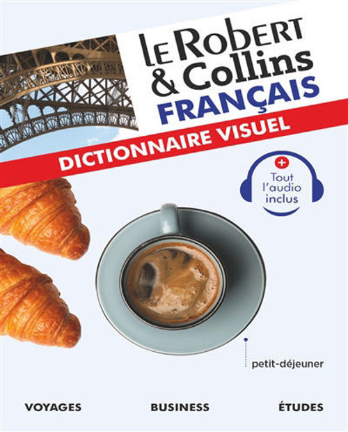 Image de Le Robert & Collins français : dictionnaire visuel : voyages, business, études (tout l'audio inclus)