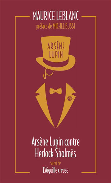 Image de Arsène Lupin Vol. 2 Arsène Lupin contre Herlock Sholmès Suivi deL'aiguille creuse