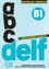 Image de ABC DELF B1 : nouvelles épreuves - EDITION 2025