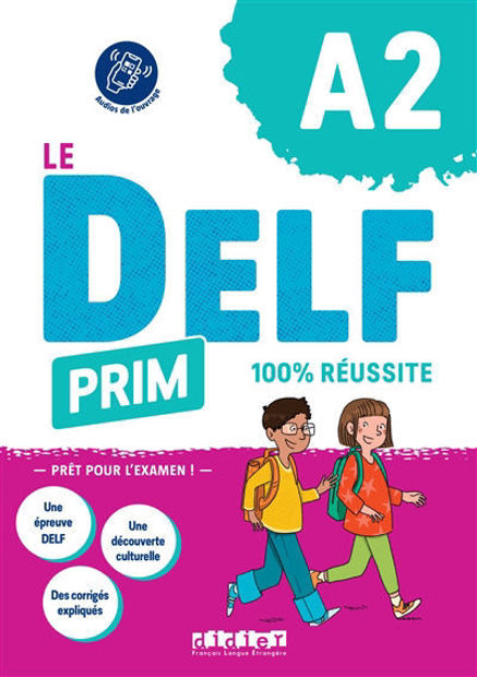 Image de Le DELF Prim, A2 : 100 % réussite