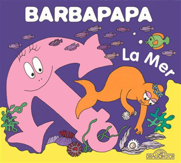 Image de Barbapapa - La mer (La petite bibliothèque de Barbapapa)