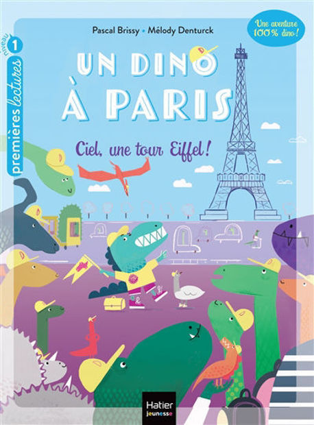 Image de Un dino à Paris Vol. 1 Ciel, une tour Eiffel !